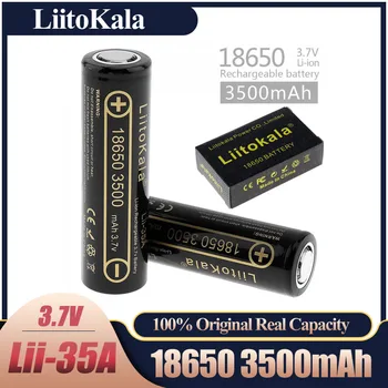 100 ٪ الأصلي LiitoKala Lii-35A 18650 بطارية 3500mAh 3.7 V بطارية ليثيوم أيون قابلة للشحن 10A بطارية الليثيوم عالية استنزاف Flashinglight