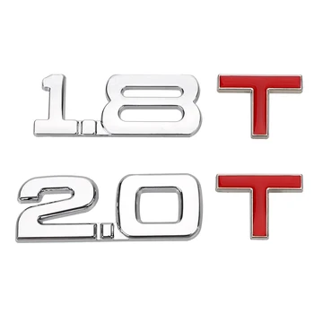 1.8 T 2.0 T سيارة ملصق شعار شارة عالمية الزجاج الأمامي اسطوانة حجم العمل شعار 3D المعادن السيارات صائق شاحنة